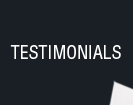 TESTIMONIALS